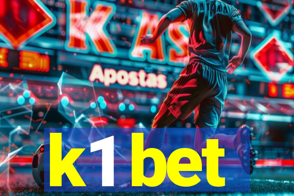 k1 bet